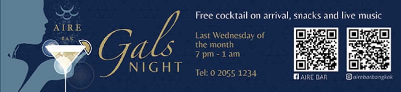 Monthly Gals Night for all Ladies and Ladies at Heart @ Aire Bar - Hyatt Place Bangkok Sukhumvit
